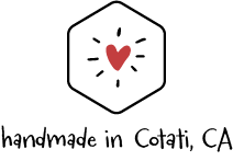 Handmade in Cotati, California